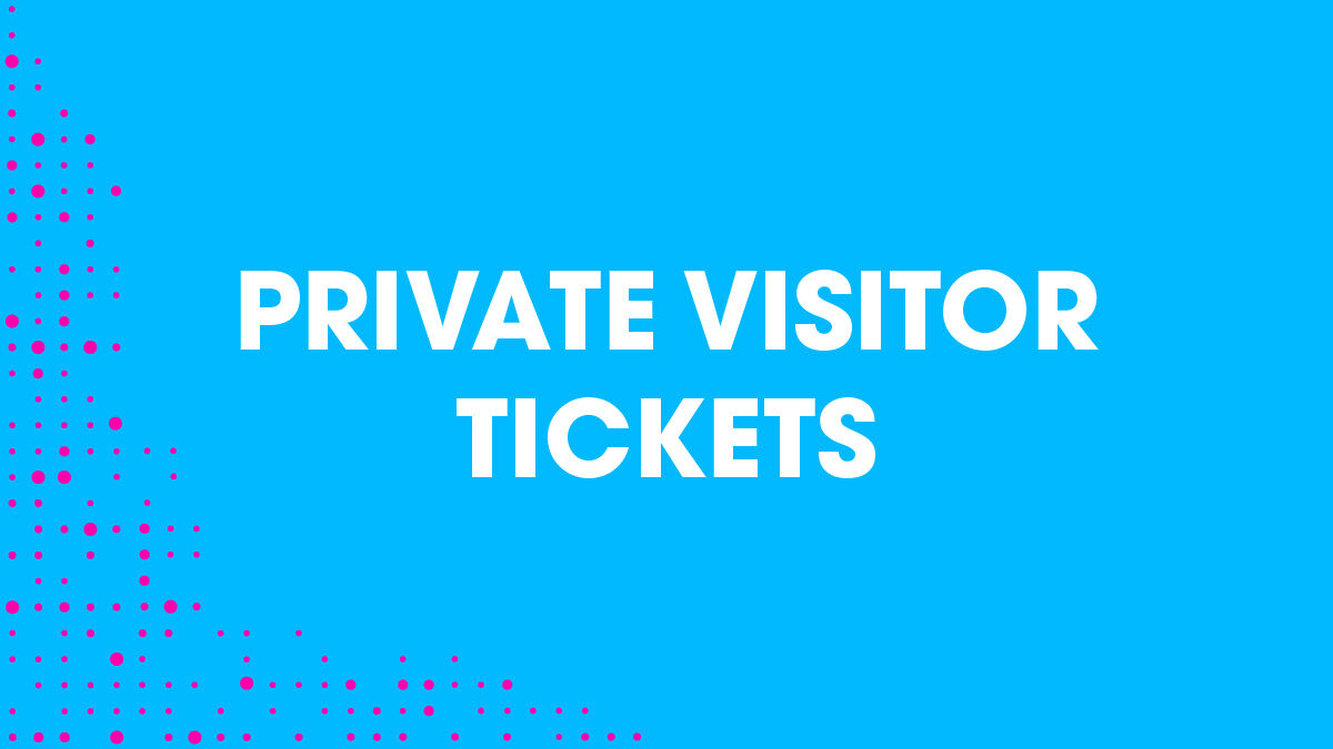 Purchase private visitor tickets